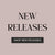 New Releases!